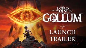 Featured video: "The Lord of the Rings: Gollum™ Launch Trailer